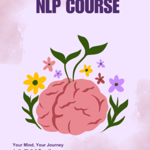 Neuro-Linguistic Programming (NLP) Course